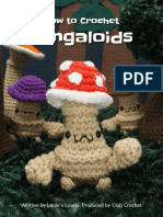 Fungaloids: How To Crochet