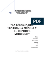 La Esencia Del Teatro, La Música Y El Deporte Moderno