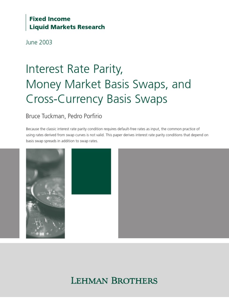 Interest Rate Parity, Money Market Basis Swaps, and CrossCurrency