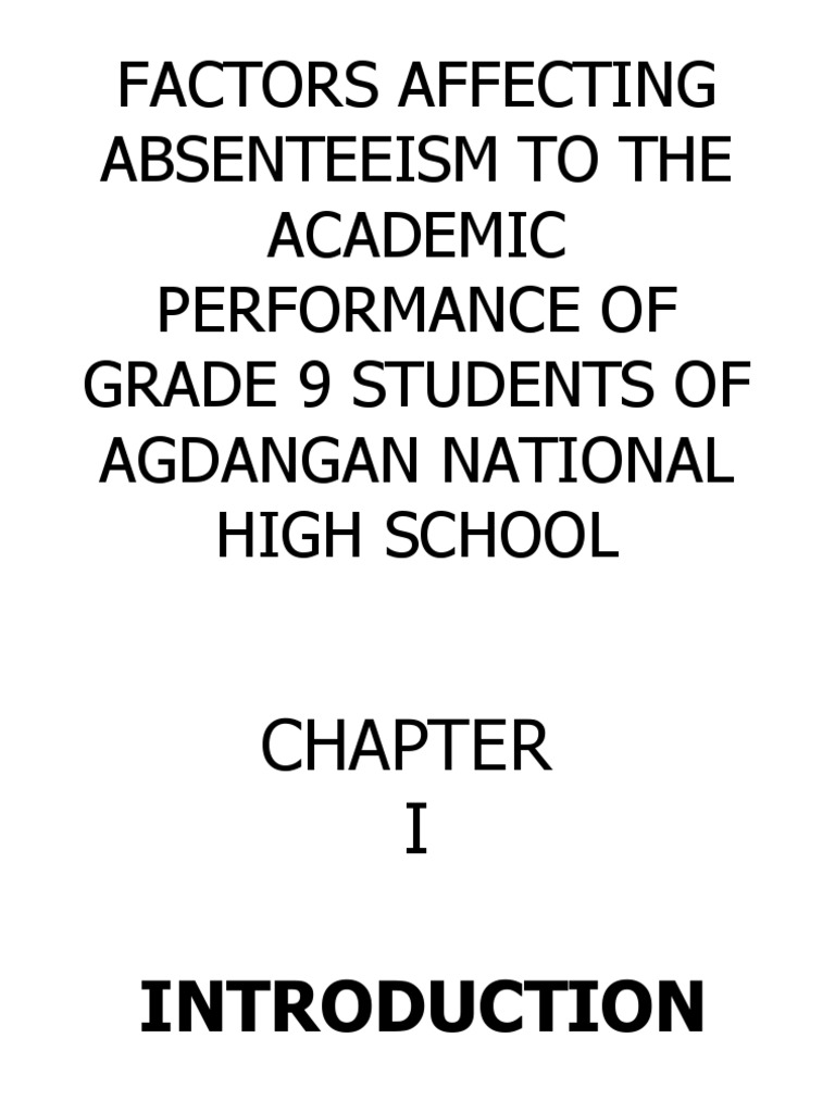 Factors affecting absenteeism to the academic performance of grade 9