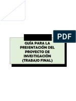 Guía para La Presentación Del Proyecto de Investigación (Trabajo Final)