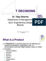 Product Decisions: Dr. Vijay Sharma