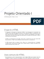 Projeto Orientado I: Introdução HTML E Css