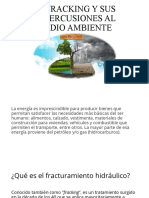 El Fracking Y Sus Repercusiones Al Medio Ambiente