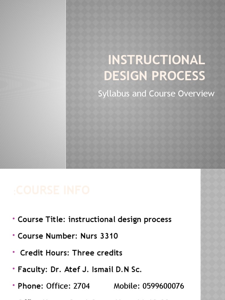 Instructional Design Process: Syllabus and Course Overview | PDF
