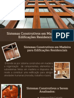 Sistemas Construtivos em Madeira para Edificações Residenciais - MADEIRA