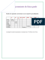 Plan de Mejoramiento de Fisica Grado Decimo: Realice Las Siguientes Conversiones Con Su Respectivo Procedimiento