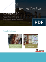 Bagian 01 Tinjauan Umum Grafika Komputer: Program Studi Informatika Universitas Janabadra Yogyakarta