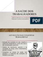 Aula - HISTÓRIA DE SAÚDE DOS TRABALHADORES