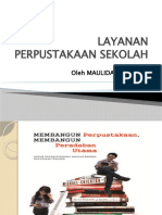 Layanan Perpustakaan Sekolah: Oleh Maulida Herika