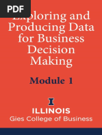 Exploring and Producing Data For Business Decision Making Module 1