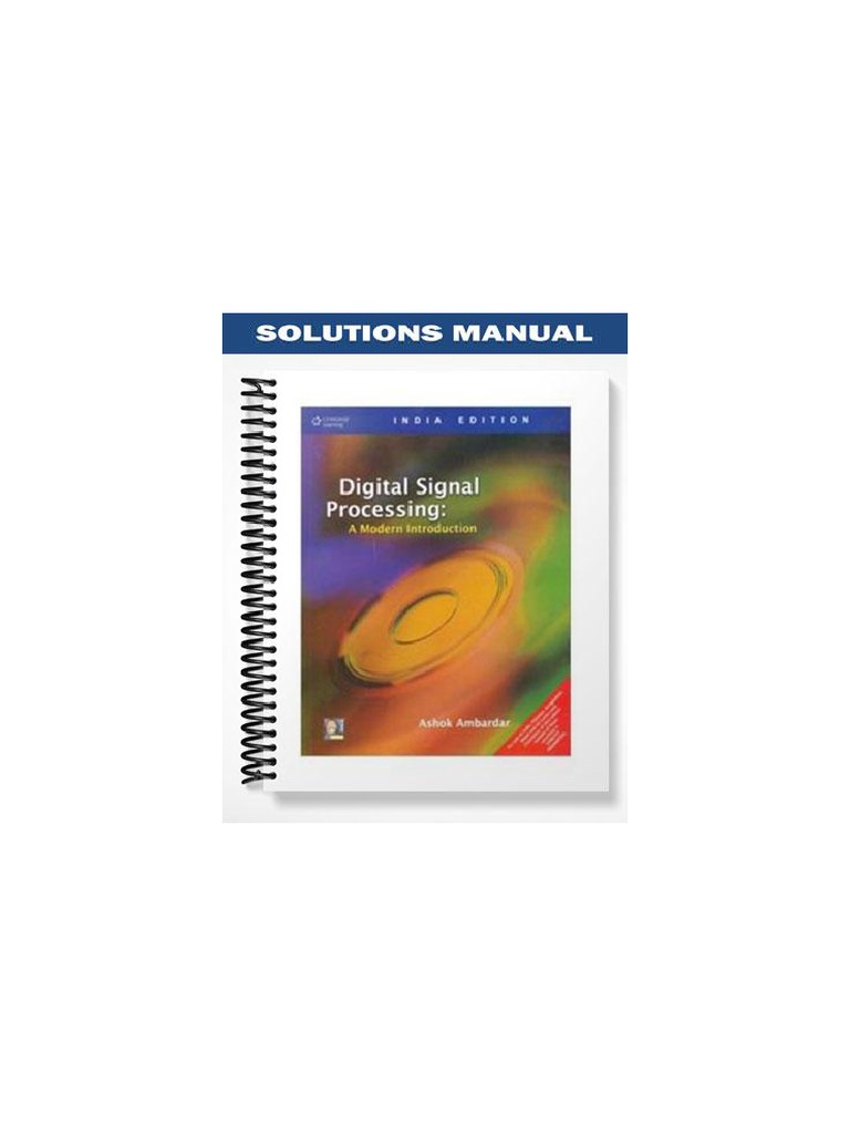 Solutions Manual For Digital Signal Processing A Modern Introduction ...