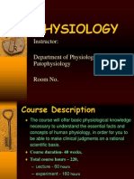 Physiology: Instructor: Department of Physiology and Patophysiology Room No