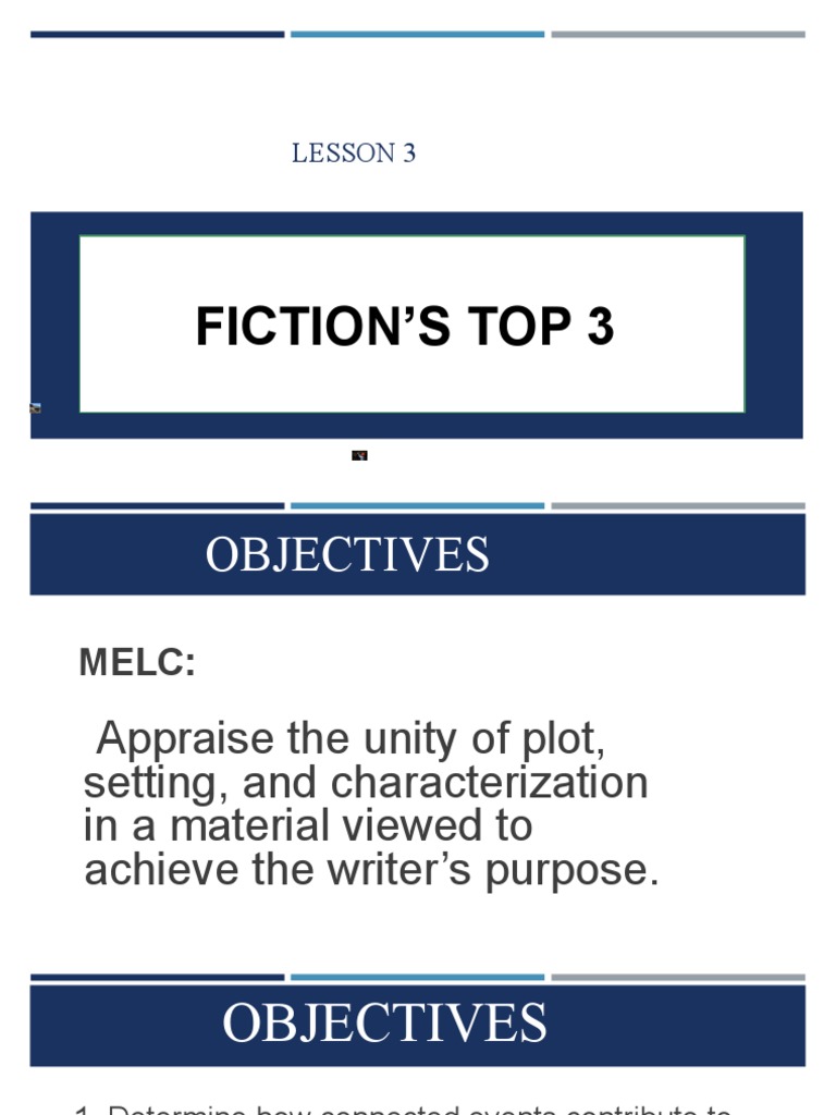 Fiction'S Top 3: Lesson 3 | PDF | Plot (Narrative) | Narration