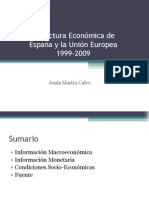 estructuraeconmicadeespaaylaunineuropea1999-2009-090923164704-phpapp01