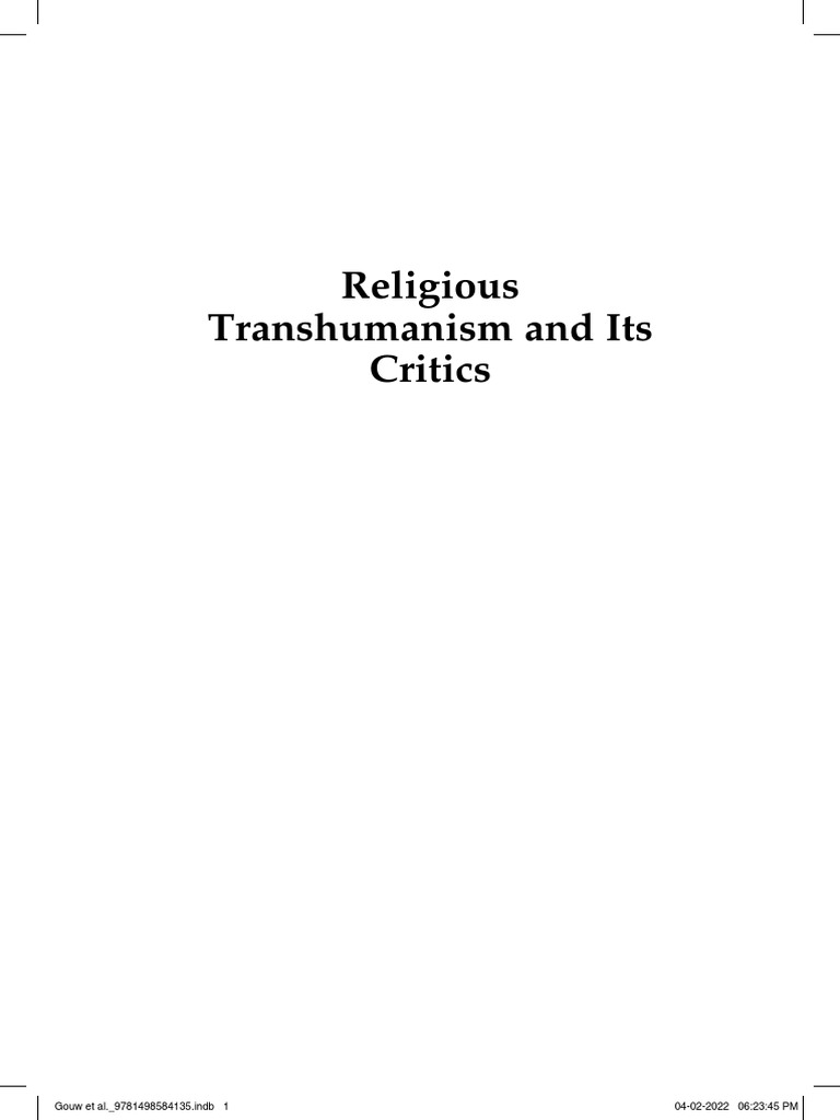 Religious Transhumanism And Its Critics Gouw Et Al 9781498584135 