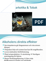 Alkohol, Narkotika & Tobak Mats