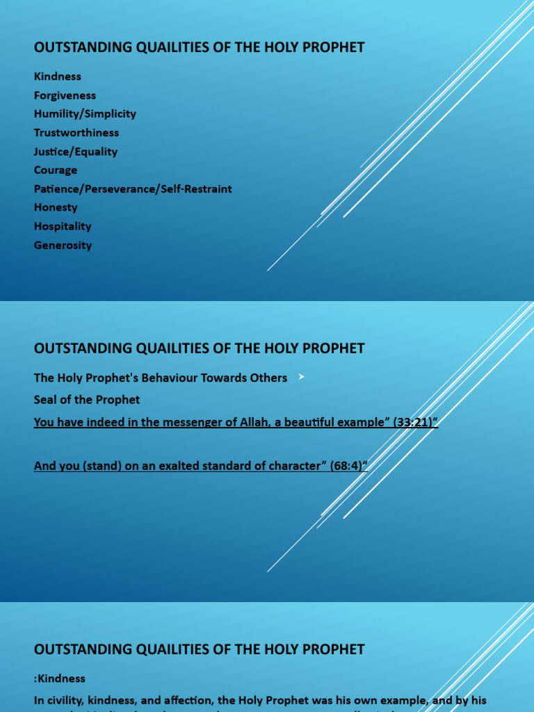 The Holy Prophet's Outstanding Qualities of Kindness, and