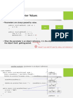 Methods - Parameter Values: - Parameters Are Always Passed by Value