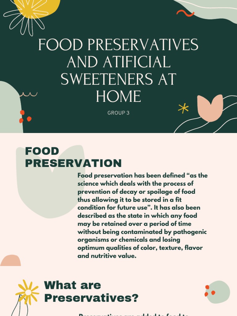Food Preservation and Commonly Used Food Preservatives and Artificial