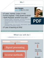 Jerome Vergne: 47 Years, Married, 2 Kids (17+20) Former Engineer + PHD Student at Eost "Earth Physicist" at Eost