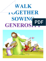 WALK TOGETHER SOWING GENEROSITY