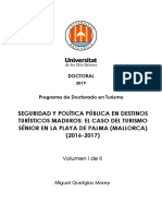 Seguridad Y Política Pública en Destinos Turísticos Maduros: El Caso Del Turismo Sénior en La Playa de Palma (Mallorca) (2016-2017)