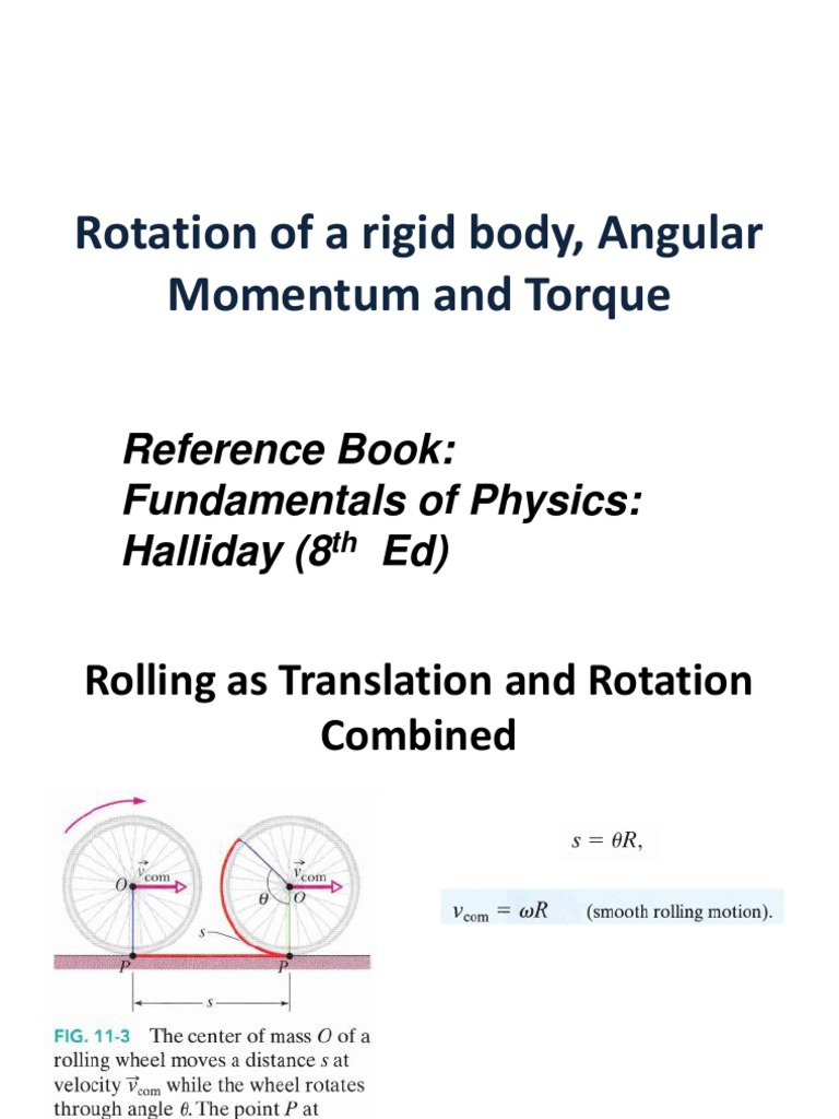 Rotation of A Rigid Body, Angular Momentum and Torque | PDF | Torque ...