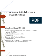 A Hosszú Török Háború És A Bocskai-Felkelés