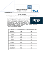 Uninassau Mossoró Curso de Farmácia: Nome Do Aluno: Matrícula: Disciplina: Curso: Período: Turma