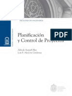 Planificación y Control de Proyectos: Alfredo Serpell Bley Luis F. Alarcón Cárdenas