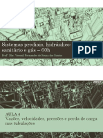 Sistemas Prediais, Hidráulico-Sanitário e Gás - 60h: Profº. Msc. Veronil Fernandes de Souza Dos Santos