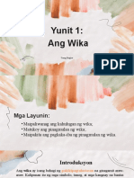 Group 1 Yunit 1. Ang Wika