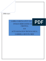 Labra Garcia Litzy Giovanna Duran Hernandez Maria Cristina 614 Actualizacion Tecnologica Gabriela Rios Flores