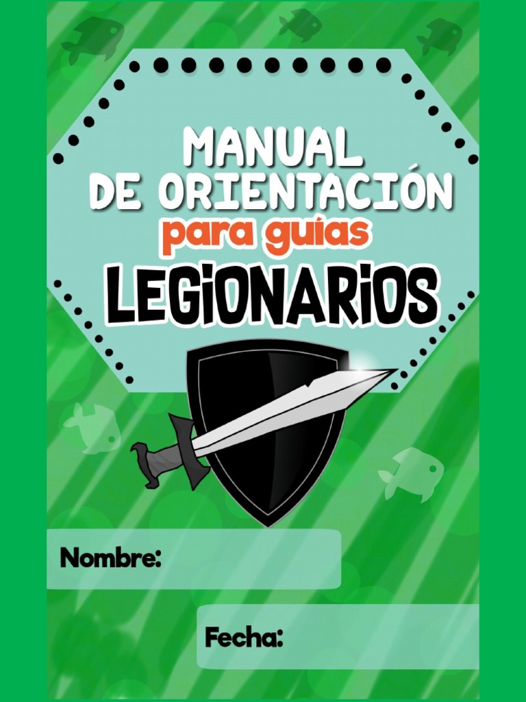 Manual de Orientación y Sección de Principiantes para Guías Legionarios ...