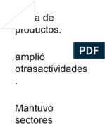 Gama de Productos. Amplió Otrasactividades - Mantuvo Sectores