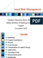 Operational Risk Management: Member Education Series Seminar Indian Institute of Banking & Finance Nagpur November 2005