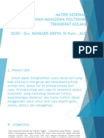 Materi Kesenian Pada Perkuliahan Mahasiswa Politeknik Teknokrat Kolaka Oleh: Drs. Munaser Arifin, M.Hum., Acb