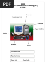 Gcse Information Communication Technology (ICT) 2010/2012: Student Name Teacher Name Class Set Class Code