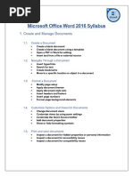 Microsoft Office Word 2016 Syllabus: 1. Create and Manage Documents