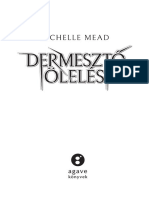 Richelle Mead: Dermesztő Ölelés