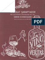 Soren Kierkegaard - Hakikat Şaraptadır