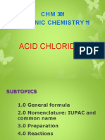 CHM 301 Organic Chemistry 11: Acid Chloride