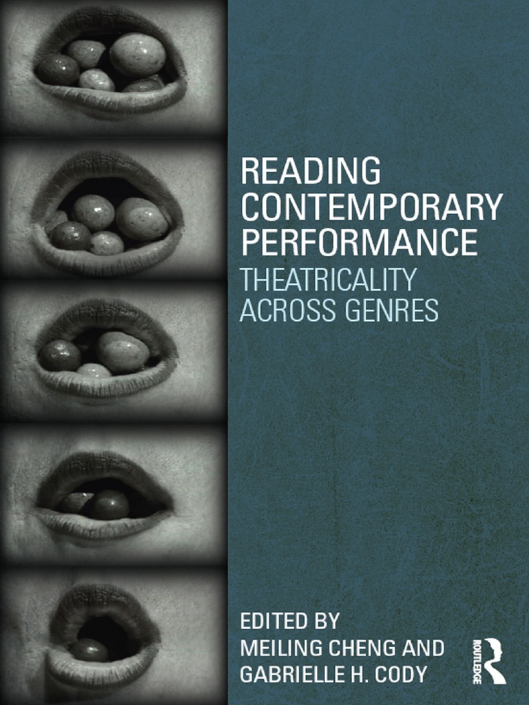 Gabrielle Cody - Meiling Cheng - Reading Contemporary Performance