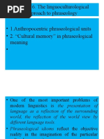 Lecture 6. The Linguoculturological Approach To Phraseology - 1.anthropocentric Phraseological Units - 2. "Cultural Memory" in Phraseological Meaning