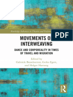 (Routledge Advances in Theatre & Performance Studies) Gabriele Brandstetter (editor), Gerko Egert (editor), Holger Hartung (editor) - Movements of Interweaving_ Dance and Corporeality in Times of Trav