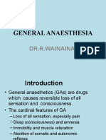 General Anaesthesia: Dr.R.Wainaina
