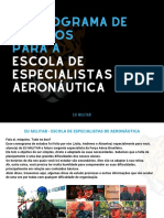 Cronograma de Estudos para A: Escola de Especialistas de Aeronáutica