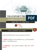 Transport Processes: - CONDUCTION (Part 2&3)