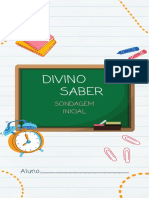 Divino Saber: Sondagem Inicial